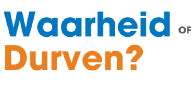 Waarheid of durven